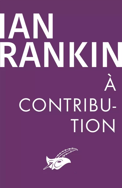 A contribution - Ian Rankin - Le Masque