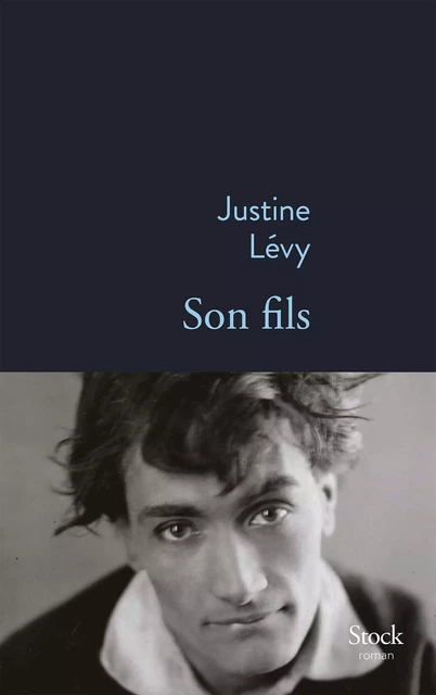 Son fils - Justine Lévy - Stock