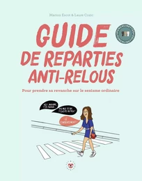 Guide de répartie anti-relous