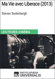 Ma Vie avec Liberace de Steven Soderbergh