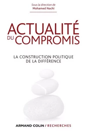 Actualité du compromis