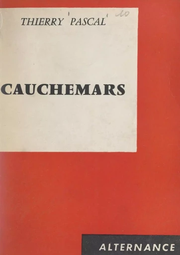 Cauchemars - Thierry Pascal - FeniXX réédition numérique