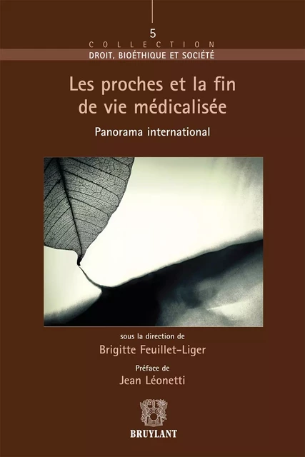 Les proches et la fin de vie -  - Bruylant