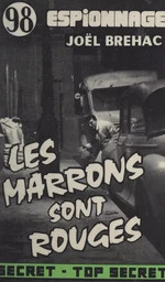 Les marrons sont rouges