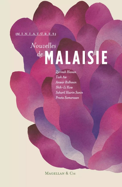 Nouvelles de Malaisie -  Collectif,  Magellan & Cie - Magellan & Cie Éditions