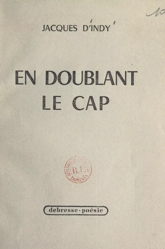 En doublant le cap - Jacques d'Indy - FeniXX réédition numérique