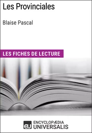 Les Provinciales de Blaise Pascal