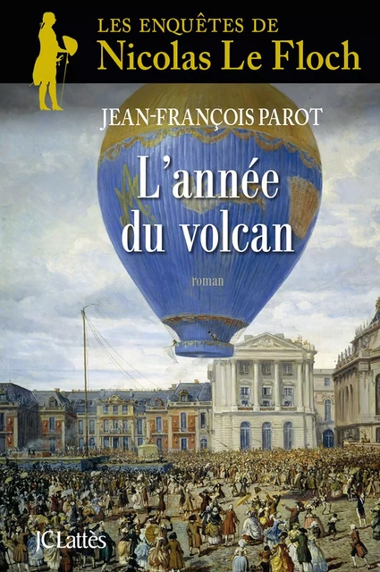 L'année du volcan : N°11 - Jean-François Parot - JC Lattès