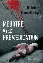 Meurtre avec prémédication