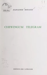 Chewingum telegram