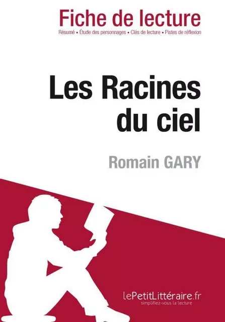 Les Racines du ciel de Romain Gary (Fiche de lecture) - Natacha Cerf - Lemaitre Publishing