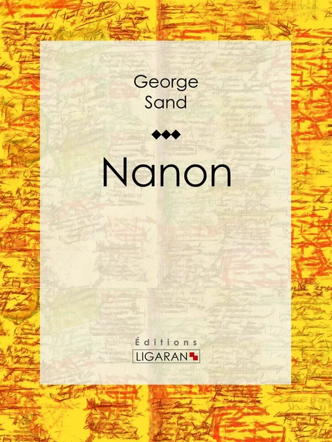 Nanon - George Sand,  Ligaran - Ligaran