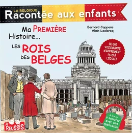 Ma première histoire… Les rois des Belges