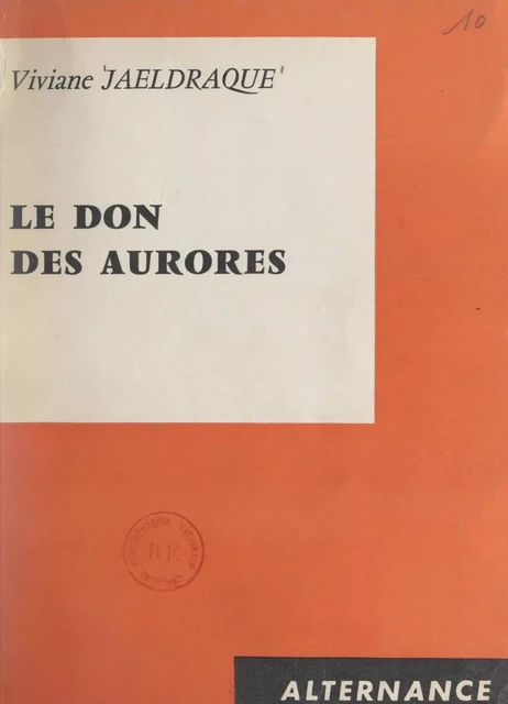 Le don des aurores - Viviane Jaeldraque - FeniXX réédition numérique