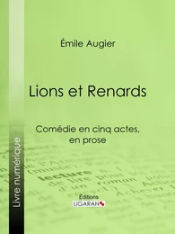 Lions et Renards