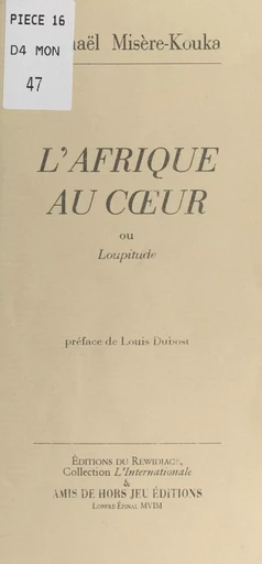 L'Afrique au cœur - Raphaël Misère-Kouka - FeniXX réédition numérique