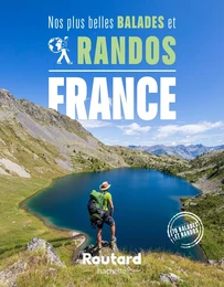 Nos plus belles balades et randos en France