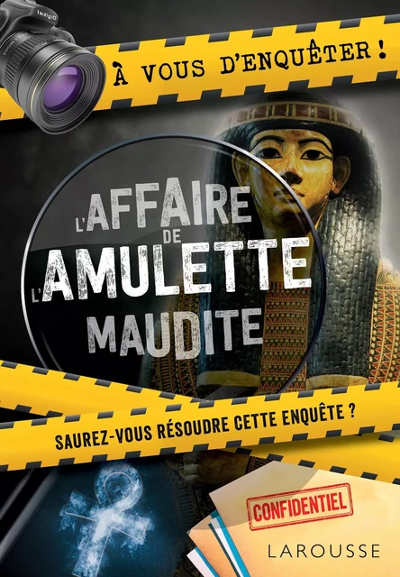 A vous d'enquêter ! L'affaire de l'amulette maudite ! -  COLLECTF - Larousse