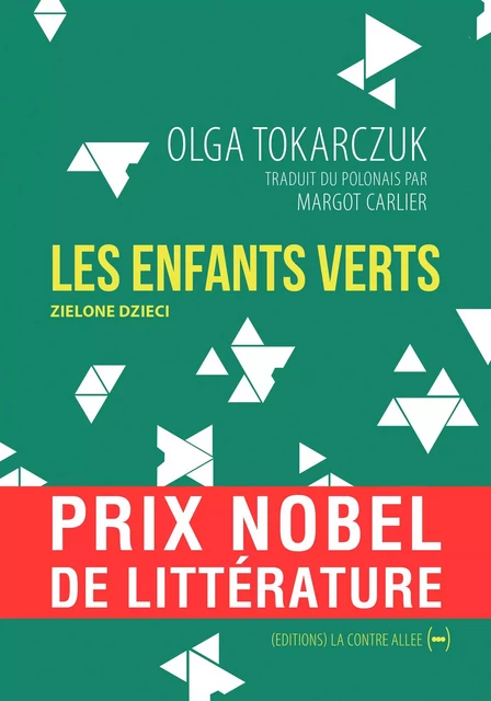 Les Enfants Verts - Olga Tokarczuk - La Contre Allée