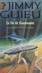 La fin de Gondwana