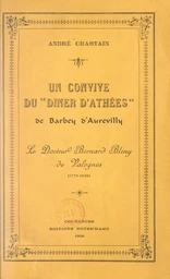 Un convive du Dîner d'athées, de Barbey d'Aurevilly