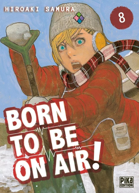 Born to be on air! T08 - Hiroaki Samura - Pika