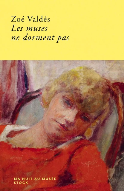 Les muses ne dorment pas - Zoé Valdes - Stock