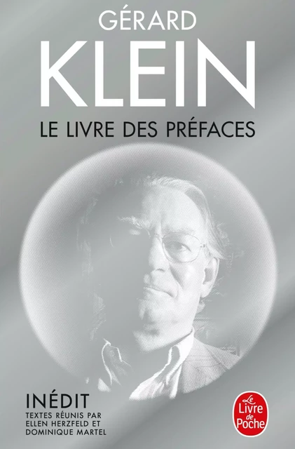 Le Livre des préfaces - Gérard Klein - Le Livre de Poche