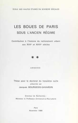 Les boues de Paris sous l'Ancien Régime - Jacques Bourgeois-Gavardin - FeniXX réédition numérique