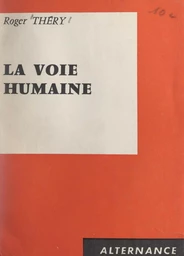 La voie humaine