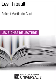 Les Thibault de Roger Martin du Gard