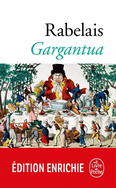 Gargantua BAC 2025 - François Rabelais - Le Livre de Poche