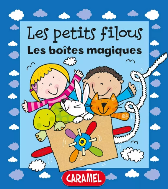 Les boîtes magiques - Simon Abbott,  Les petits filous - Caramel