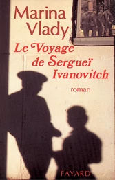 Le Voyage de Sergueï Ivanovitch