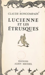 Lucienne et les Étrusques