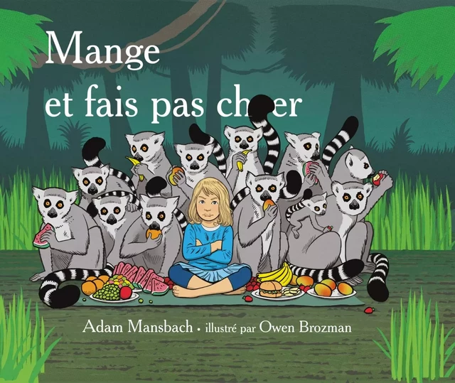 Mange et fais pas chier - Adam Mansbach - Grasset