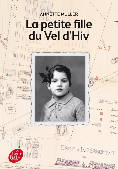 La petite fille du Vel d'Hiv - Annette Muller - Livre de Poche Jeunesse