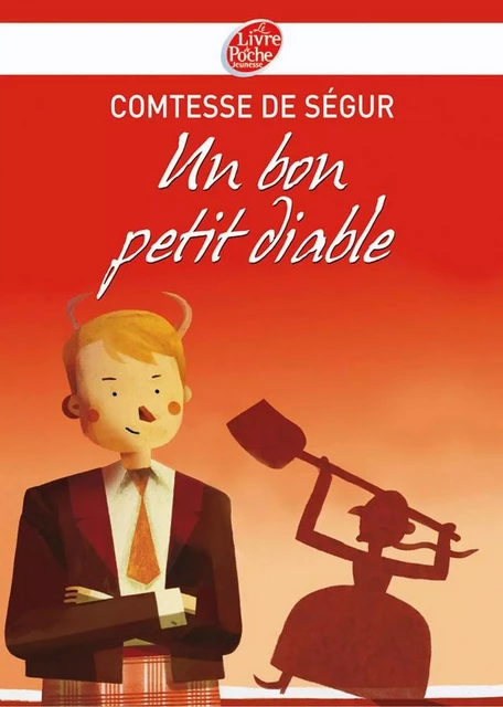 Un bon petit diable - Texte intégral - Comtesse de Ségur - Livre de Poche Jeunesse