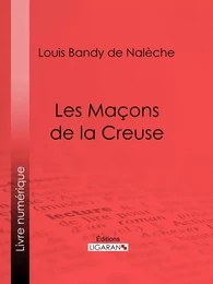 Les Maçons de la Creuse