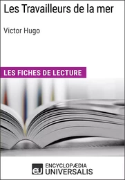 Les Travailleurs de la mer de Victor Hugo