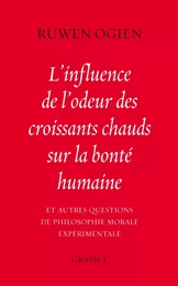 L'influence de l'odeur des croissants chauds sur la bonté humaine