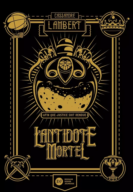 Antidote Mortel - tome 1 - Cassandre Lambert - Didier Jeunesse