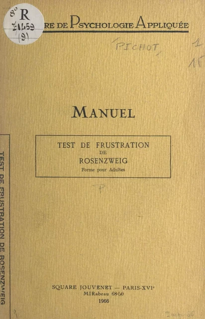 Le test de frustration de Rosenzweig (forme pour adulte) - Suzanne Danjon, Pierre Pichot - FeniXX réédition numérique