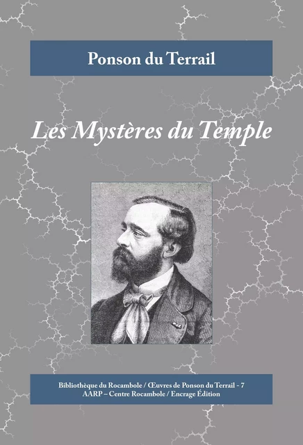 Les Mystères du Temple - Ponson du Terrail - Encrage Édition