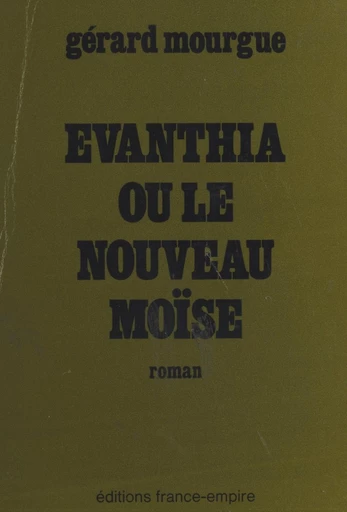 Évanthia - Gérard Mourgue - FeniXX réédition numérique