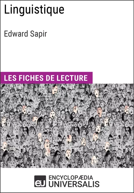 Linguistique d'Edward Sapir - Encyclopaedia Universalis - Encyclopaedia Universalis