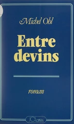 Entre devins