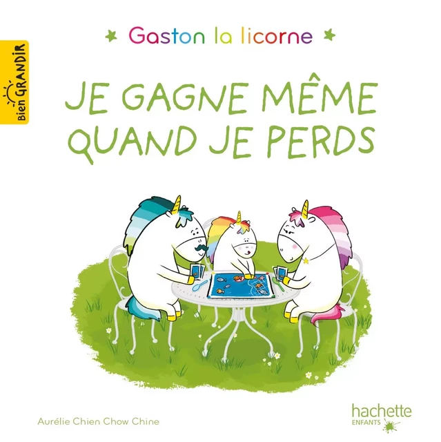 Je gagne même quand je perds -  - Hachette Enfants