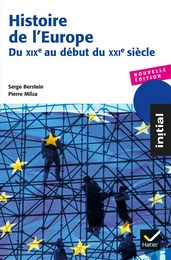 Histoire de l'Europe - Du XIXe au début du XXIe siècle