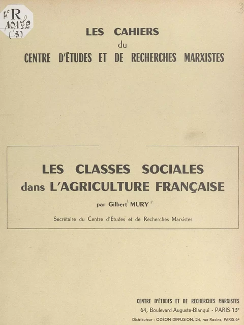 Les classes sociales dans l'agriculture française - Gilbert Mury - FeniXX réédition numérique